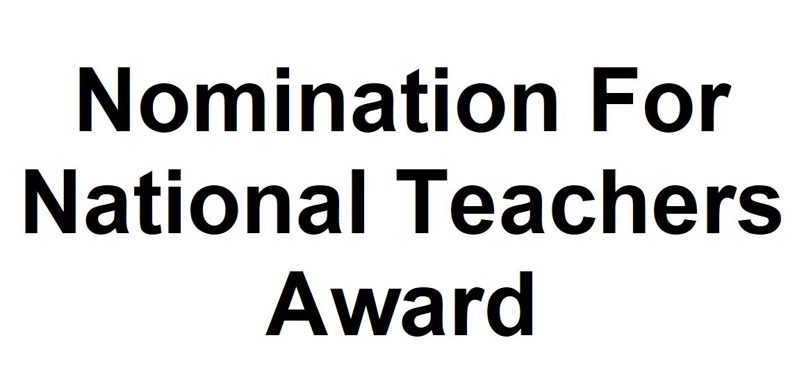 Nomination For National Teachers Award KRC TIMES